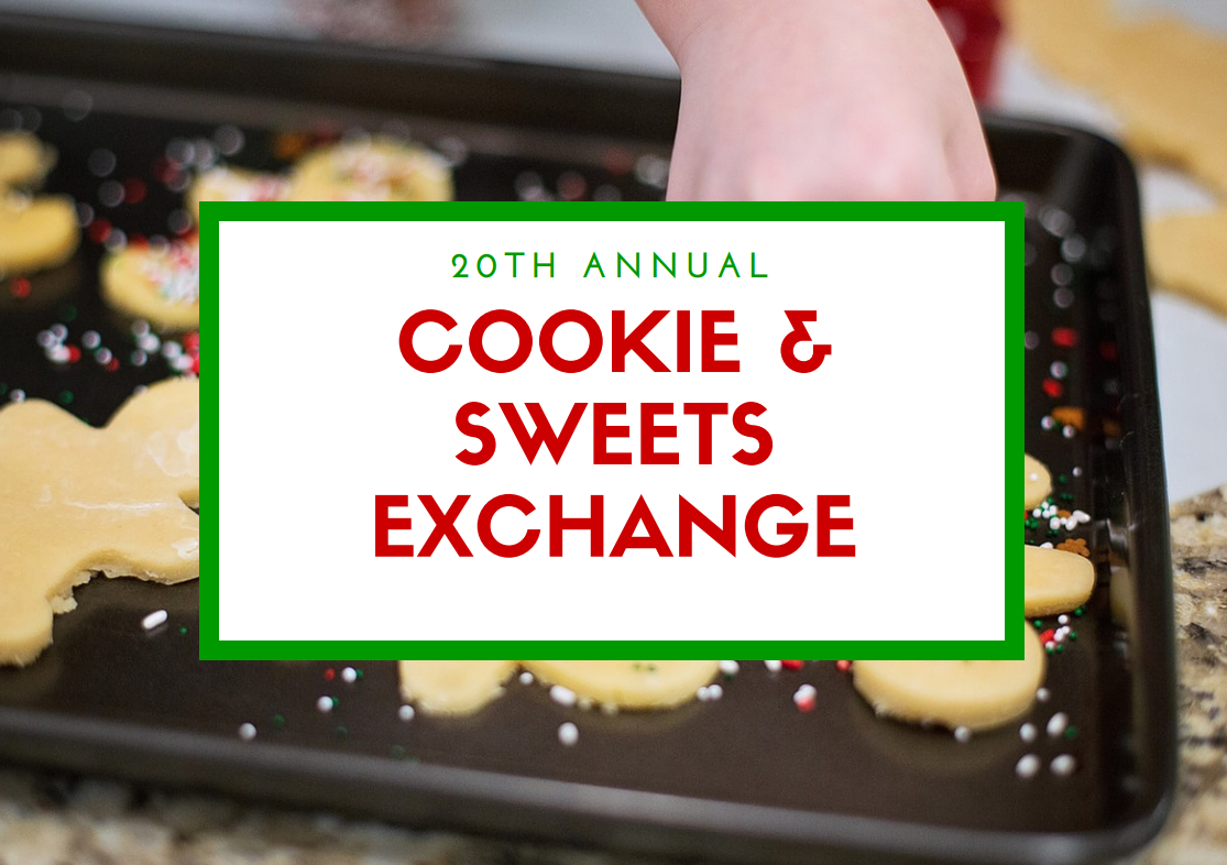 20th Annual Cookie & Sweets Exchange