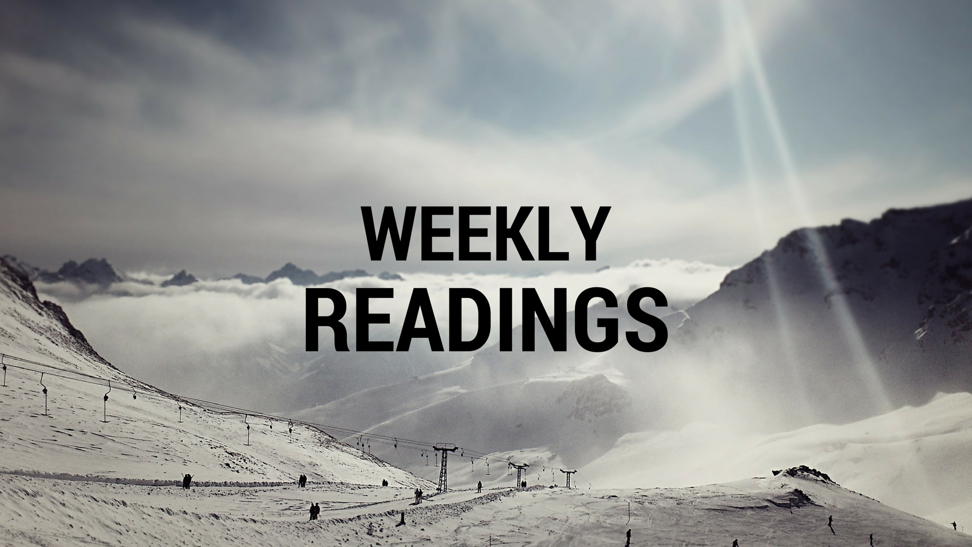 Readings for the Week of 1-24-2015