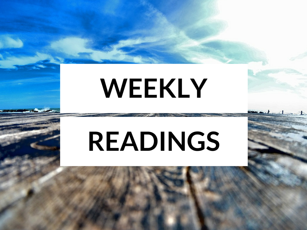 Readings for the Week of 5-15-2016