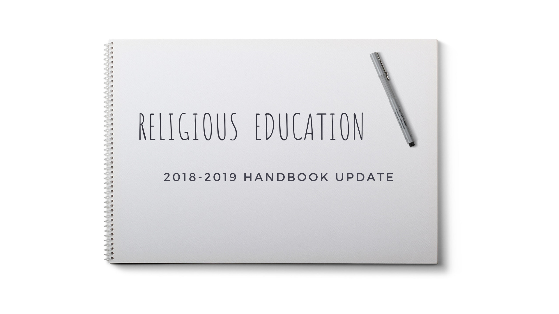 2018-2019 Religious Education/CCD Handbook