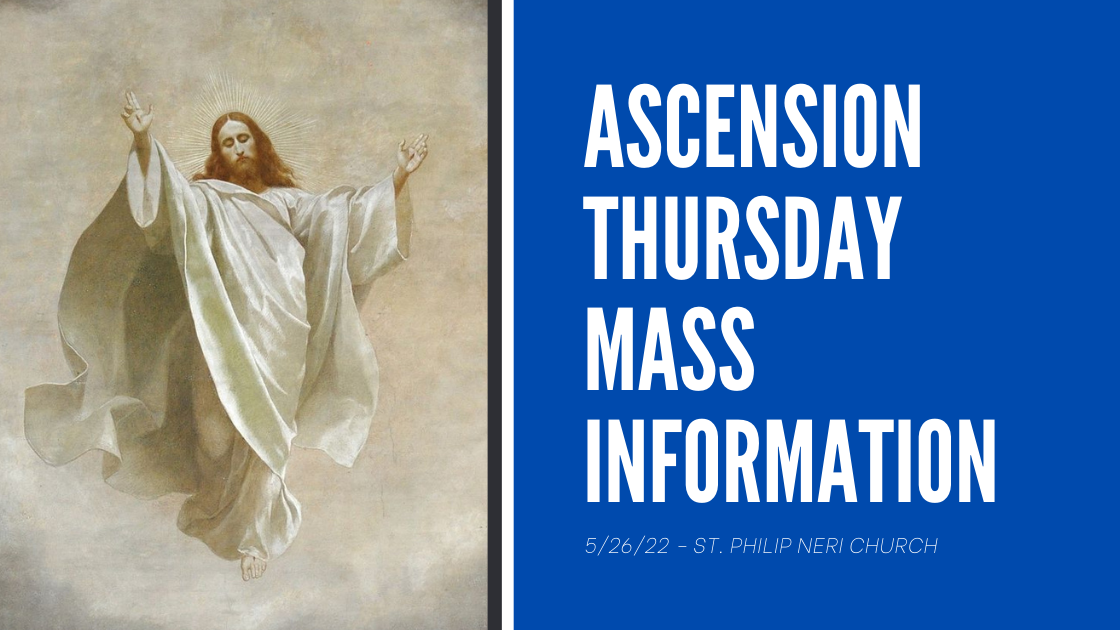 The Feast of the Ascension Mass Schedule [526]
