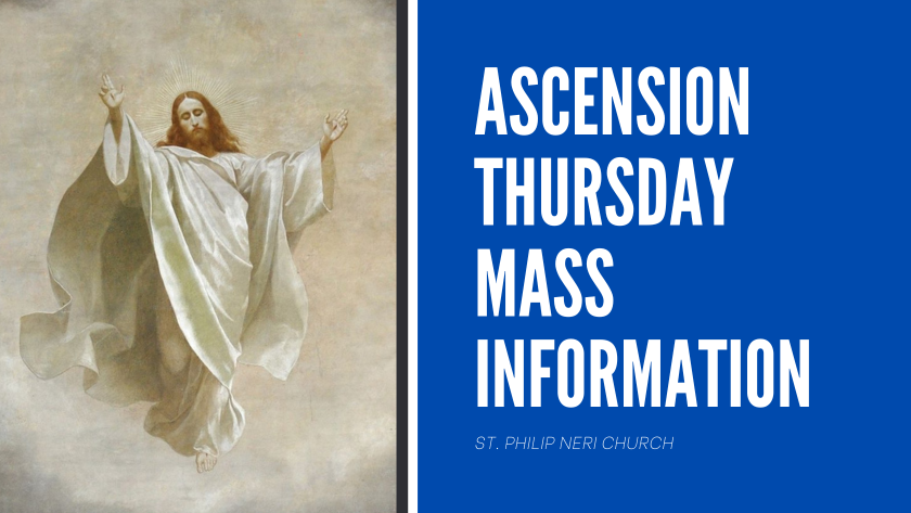 The Feast of the Ascension Mass Schedule [5-14]